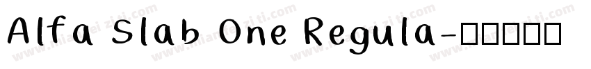 Alfa Slab One Regula字体转换